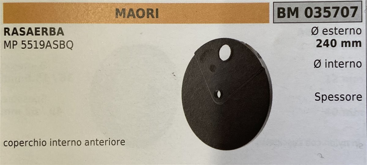 BRUMAR RUOTA RASAERBA MAORI  RASAERBA MP 5519ASBQ  coperto interno anteriore Ø esterno 240 mm Ø interno - spessore -  R.O. -