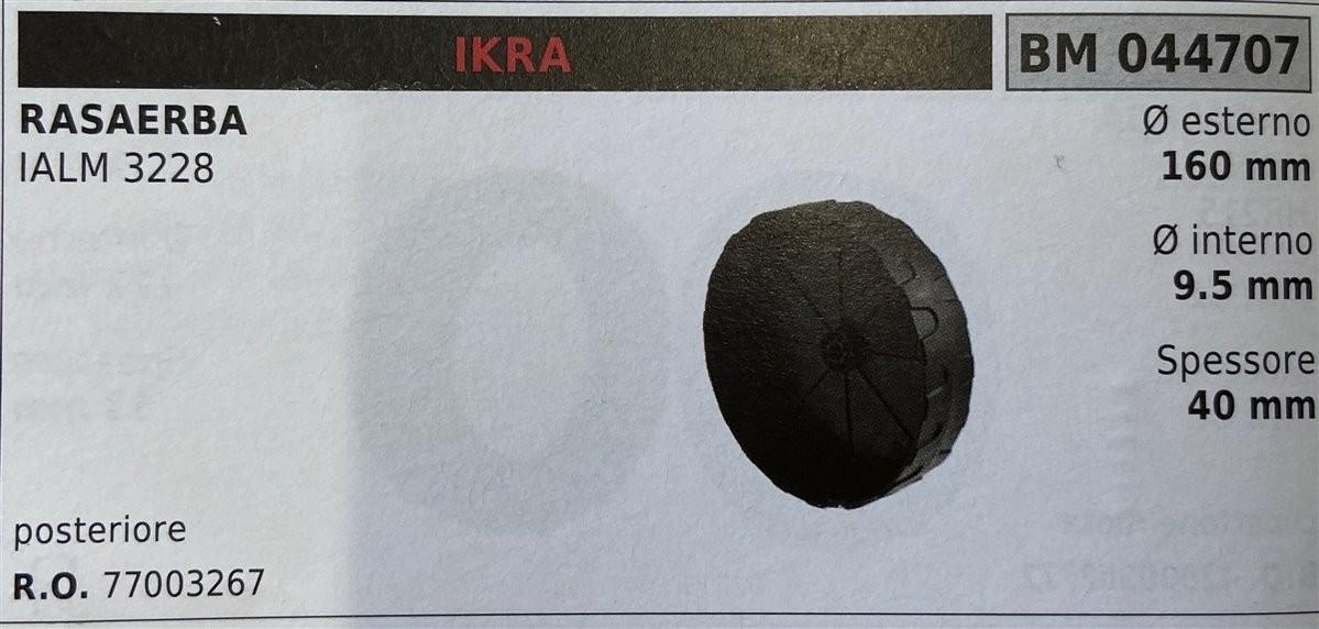 BRUMAR RUOTA RASAERBA IKRA  RASAERBA IALM 3228   posteriore Ø esterno 160 mm Ø interno 9.5 mm spessore 40 mm  R.O. 77003267