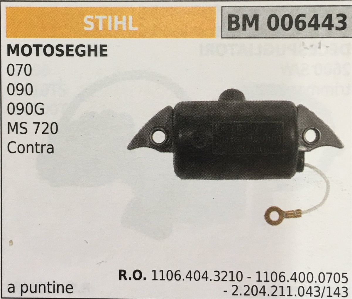 BOBINA BRUMAR A PUNTINE STIHL MOTOSEGHE 070 090 090G MS 720 Contra