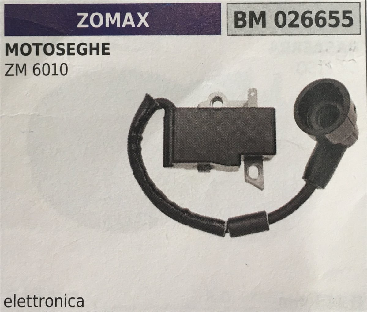 BOBINA BRUMAR ELETTRONICA ZOMAX MOTOSEGHE ZM 6010