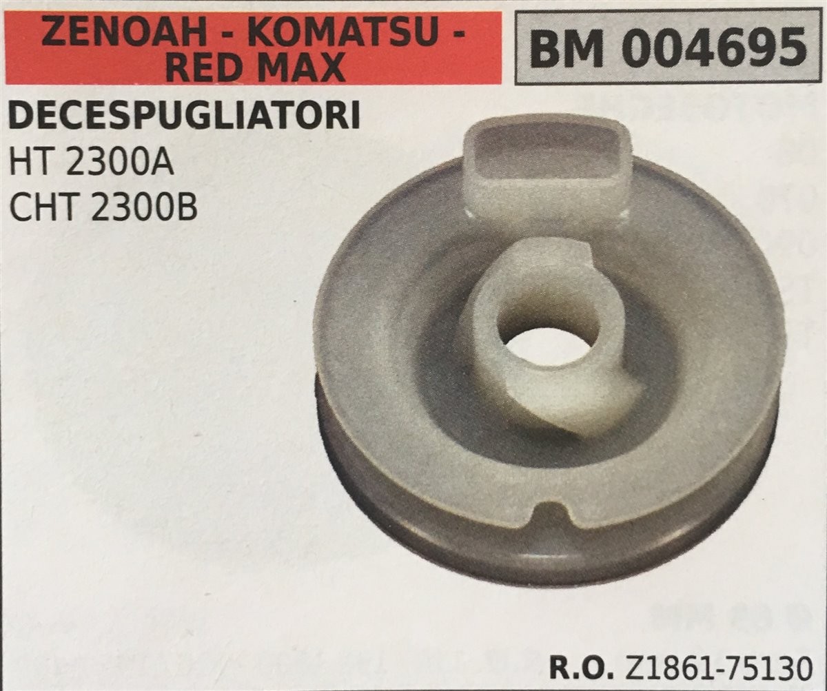 PULEGGIA AVVIAMENTO BRUMAR ZENOAH - KOMATSU - RED MAX DECESPUGLIATORI HT 2300A CHT 2300B