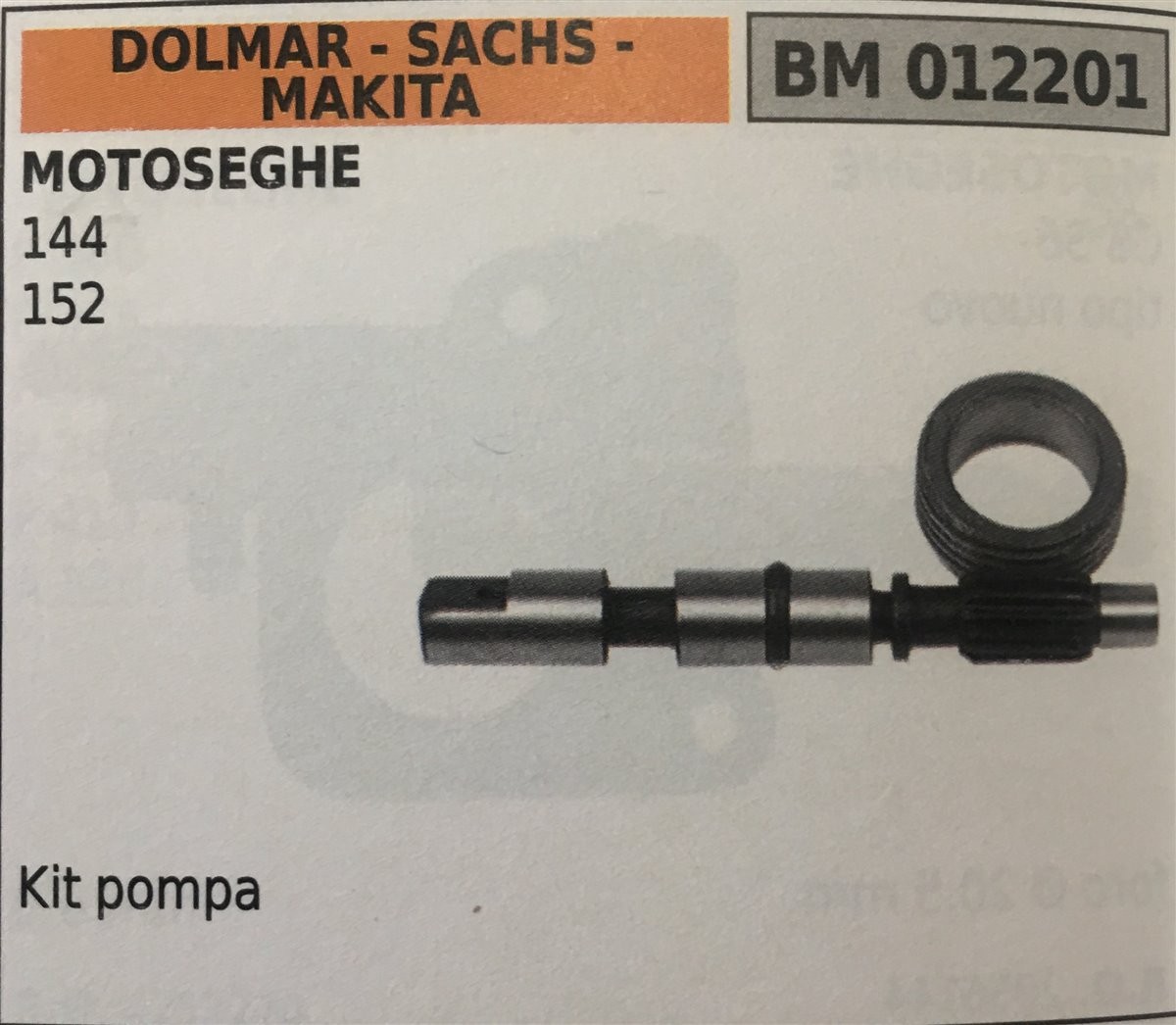 POMPA OLIO BRUMAR DOLMAR - SACHS - MAKITA MOTOSEGHE 144 152   kit pompa