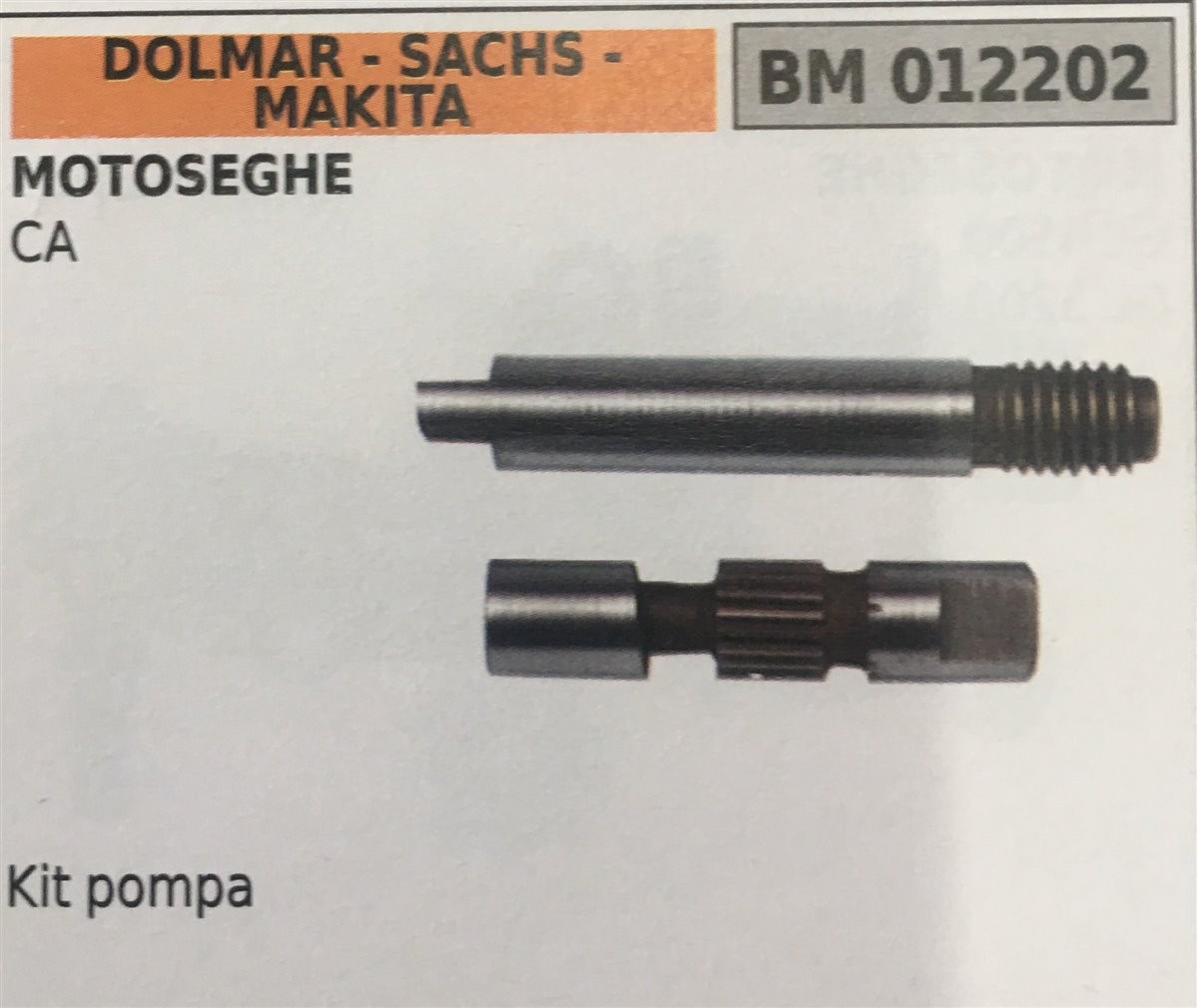 POMPA OLIO BRUMAR DOLMAR - SACHS - MAKITA MOTOSEGHE CA   kit pompa