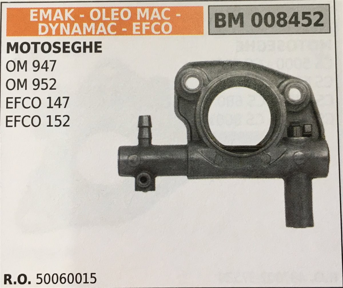 POMPA OLIO BRUMAR EMAK - OLEO MAC - DYNAMAC - EFCO MOTOSEGHE OM 947 OM 952 EFCO 147 EFCO 152