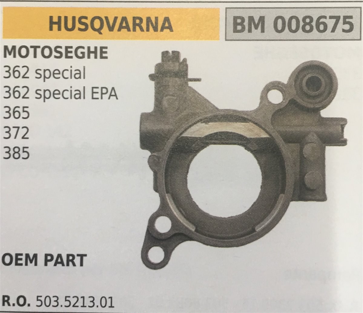 POMPA OLIO BRUMAR HUSQVARNA MOTOSEGHE 362 special 362 special EPA 365 372 385   OEM PART