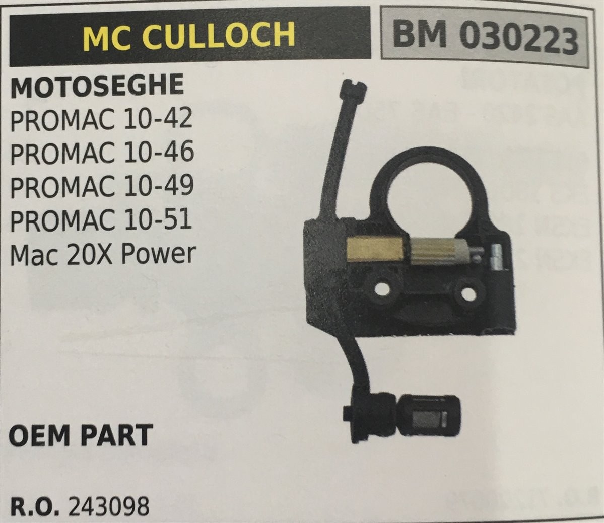 POMPA OLIO BRUMAR MC CULLOCH MOTOSEGHE PROMAC 10-42 PROMAC 10-46 PROMAC 10-49 PROMAC 10-51 Mac 20X Power   OEM PART