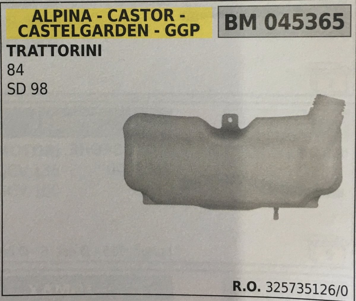 BRUMAR SERBATOIO ALPINA - CASTOR - CASTELGARDEN - GGP TRATTORINI 84 SD 98  R.O. 325735126/0