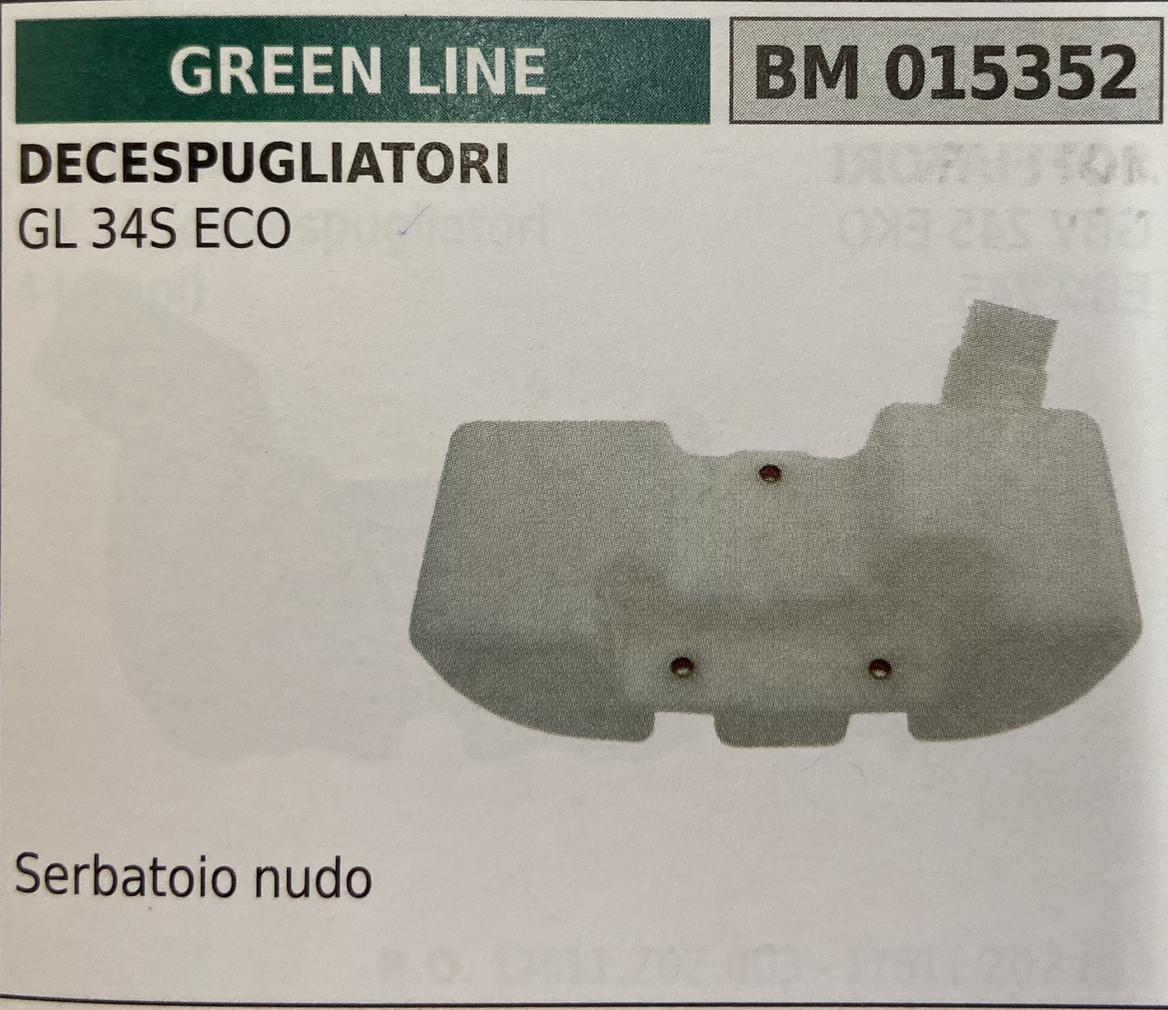 BRUMAR SERBATOIO GREEN LINE DECESPUGLIATORI GL 34S ECO  Serbatoio nudo