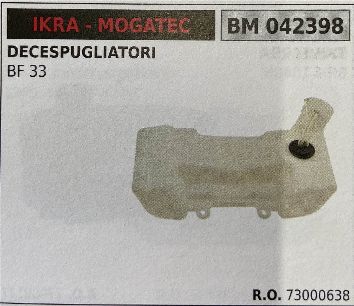 BRUMAR SERBATOIO IKRA - MOGATEC DECESPUGLIATORI BF 33  R.O. 73000638