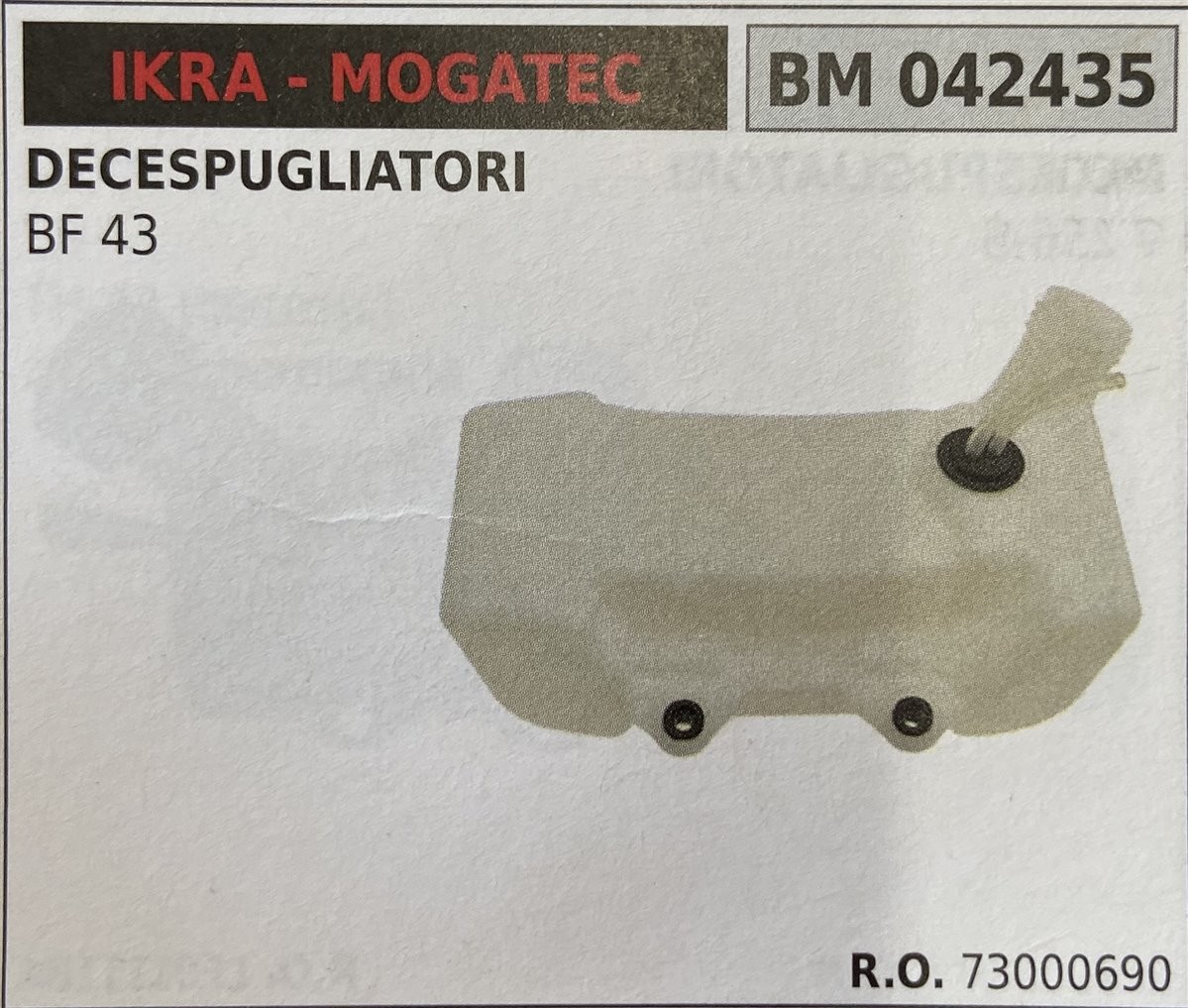 BRUMAR SERBATOIO IKRA - MOGATEC DECESPUGLIATORI BF 43  R.O. 73000690