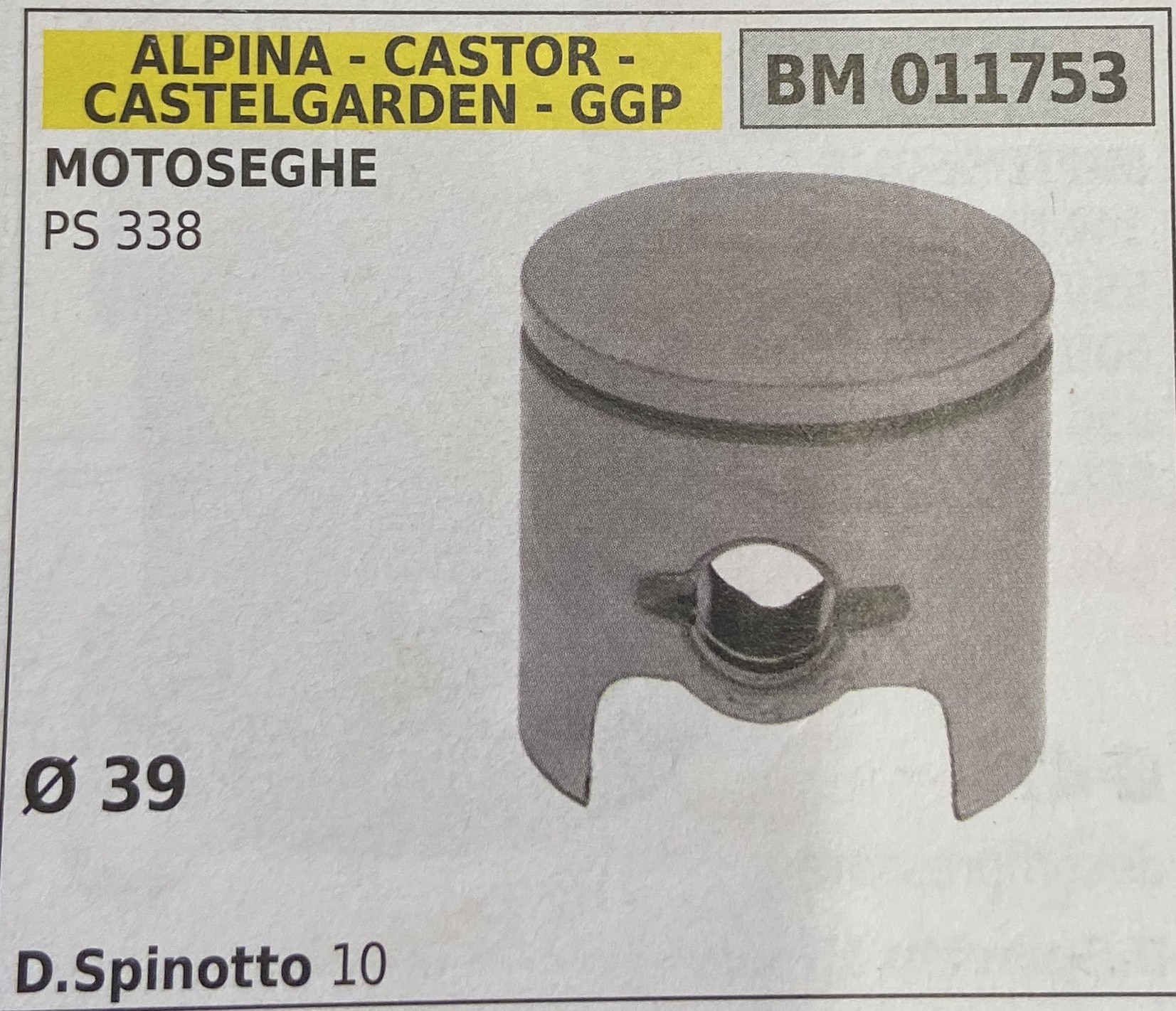 BRUMAR PISTONE COMPLETO ALPINA - CASTOR - CASTELGARDEN - GGP MOTOSEGHE PS 338  Ø 39 D.Spinotto 10  R.O. -