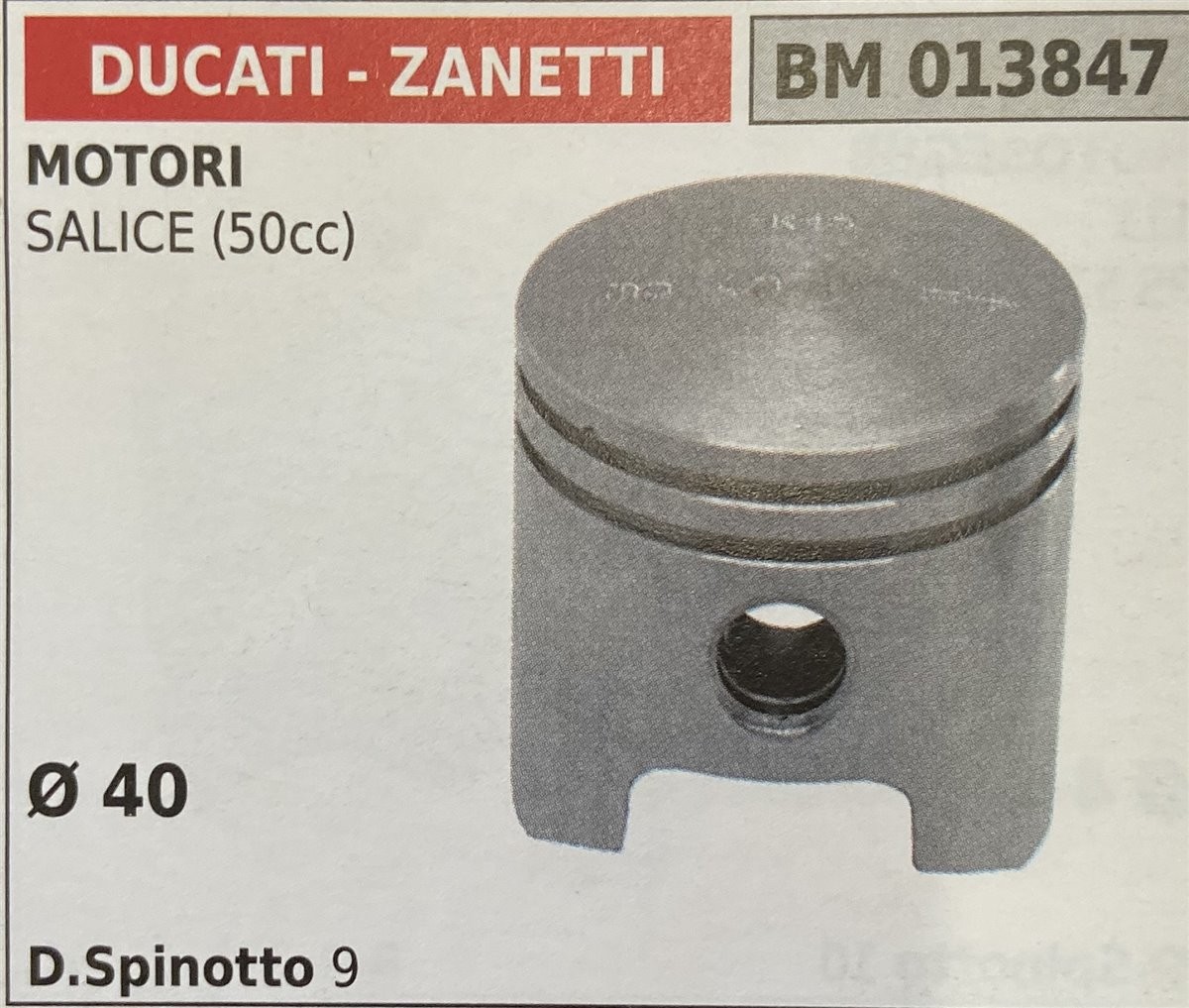 BRUMAR PISTONE COMPLETO DUCATI - ZANETTI MOTORI SALICE (50cc)  Ø 40 D.Spinotto 9  R.O. -