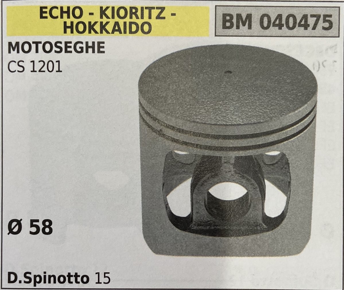 BRUMAR PISTONE COMPLETO ECHO - KIORITZ - HOKKAIDO MOTOSEGHE CS 1201  Ø 58 D.Spinotto 15  R.O. -