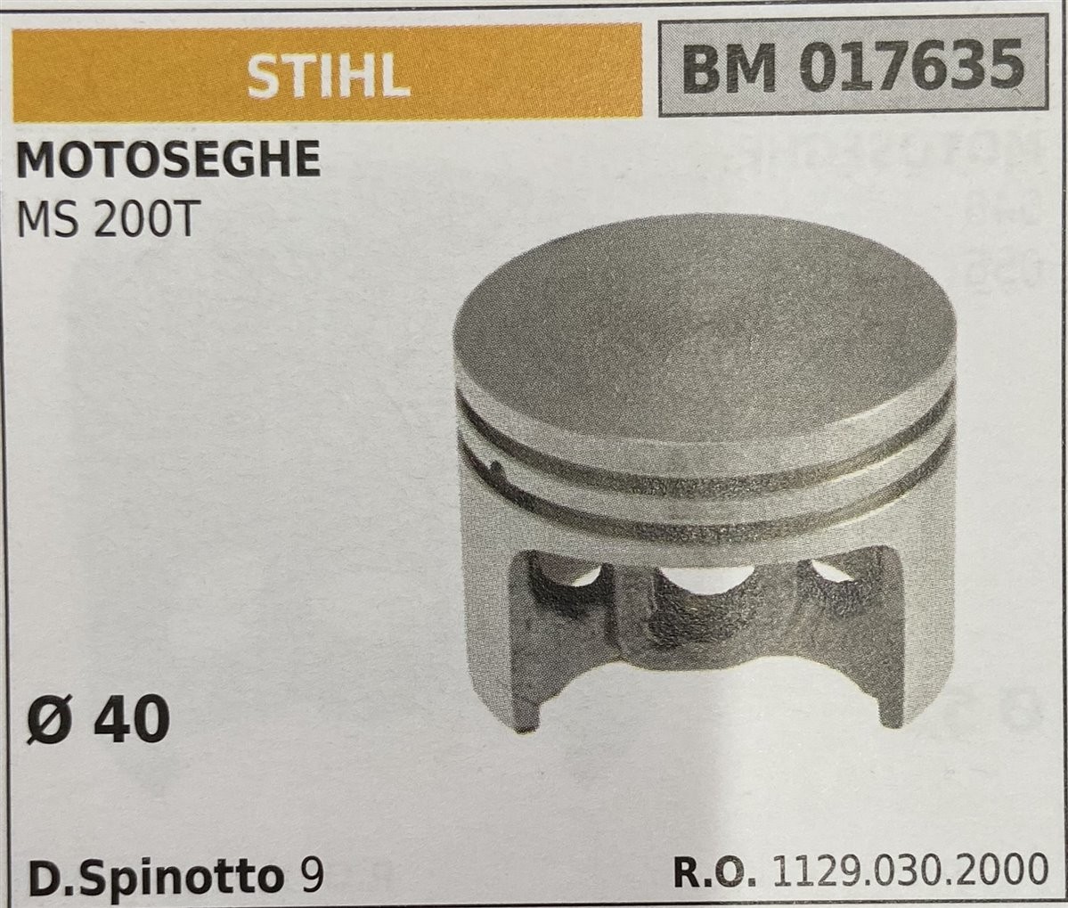 BRUMAR PISTONE COMPLETO STIHL MOTOSEGHE MS 200T  Ø 40 D. Spinotto 9 R.O. 1129.030.2000