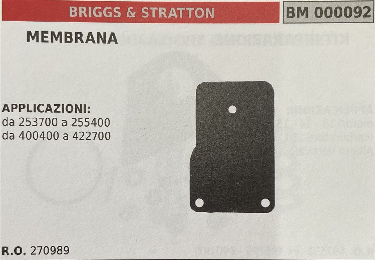 BRUMAR MEMBRANA/KIT RIPARAZIONE BRIGGS & STRATTON  MEMBRANA  APPLICAZIONI: da 253700 a 255400 da 400400 a 422700   R.O. 270989