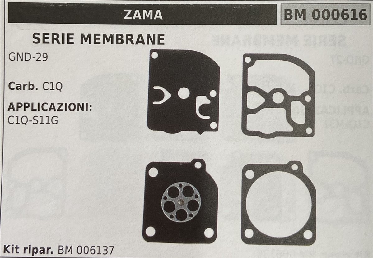 BRUMAR MEMBRANA/KIT RIPARAZIONE ZAMA  SERIE MEMBRANE GND-29  Carb. C1Q  APPLICAZIONI: C1Q-S11G  Kit ripar. BM 006137