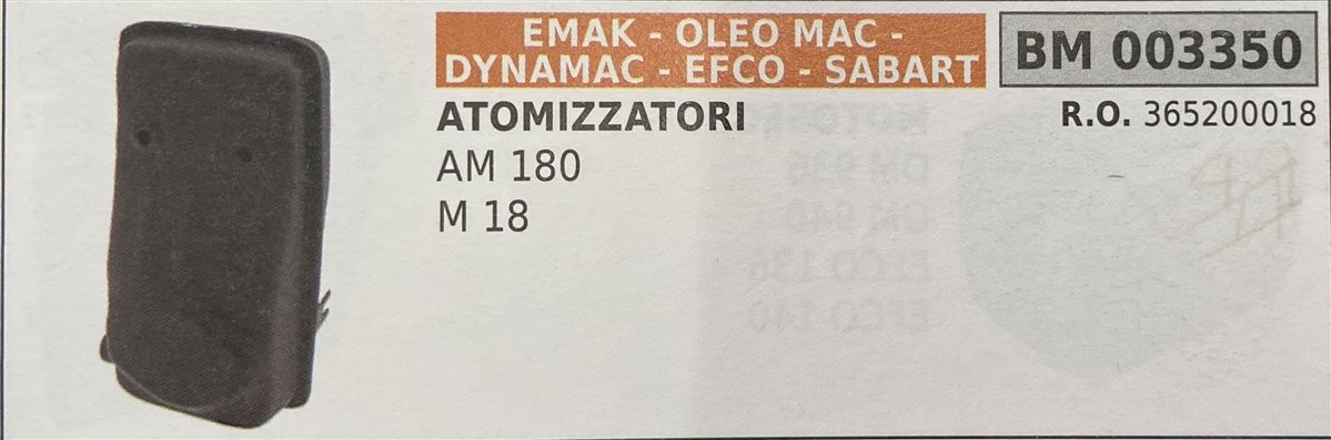 BRUMAR MARMITTA EMAK - OLEO MAC - DYNAMAC - EFCO - SABART   ATOMIZZATORI AM 180 M 18  R.O. 365200018