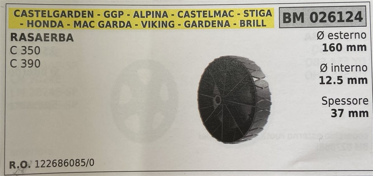 BRUMAR RUOTA RASAERBA CASTELGARDEN - GGP - ALPINA - CASTELMAC - STIGA - HONDA - MAC GARDA - VIKING - GARENA - BRILL  RASAERBA C 350 C 390  Ø esterno 160 mm Ø interno 12.5 mm spessore 37 mm  R.O. 122686085/0