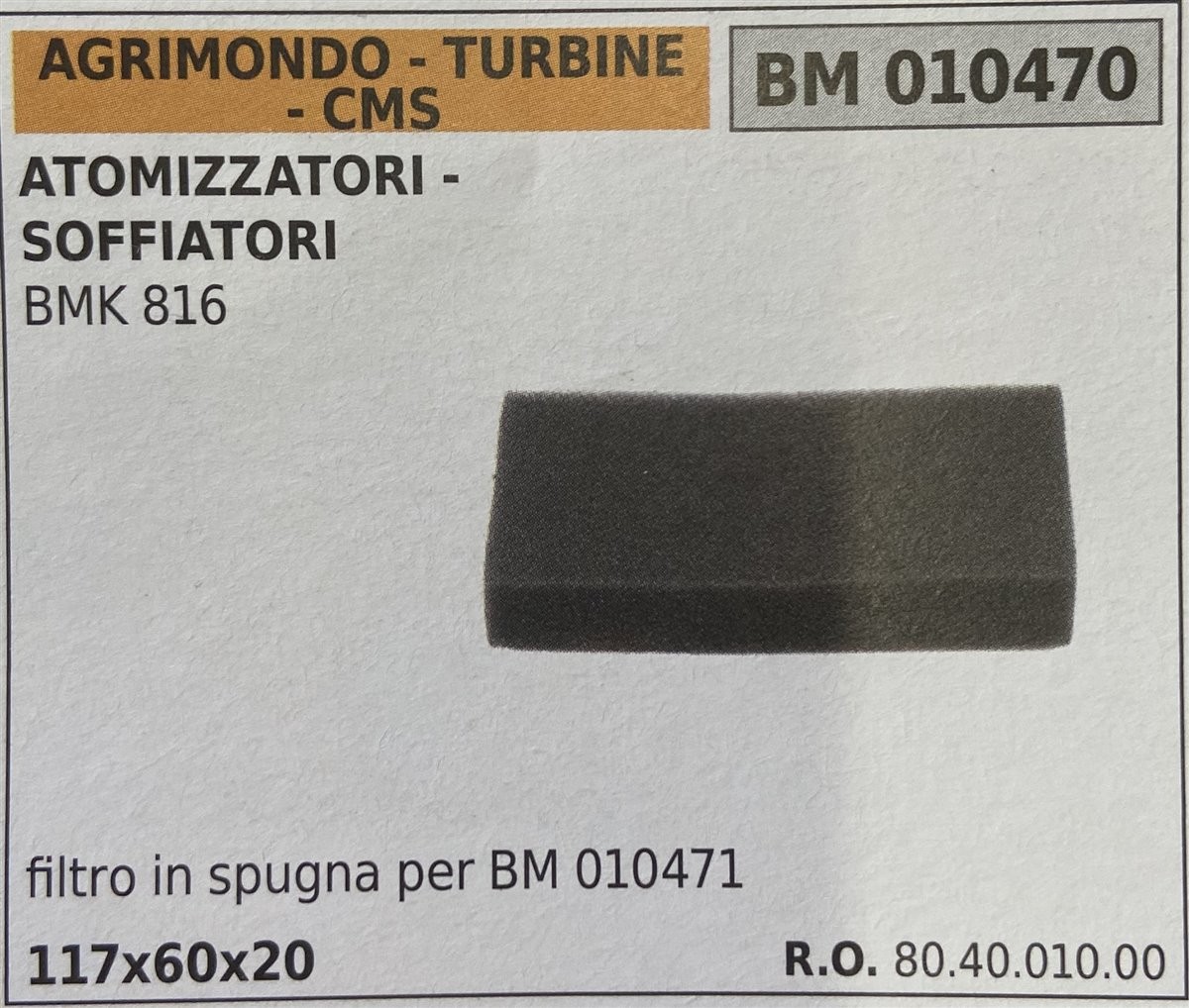 BRUMAR FILTRO ARIA AGRIMONDO - TURBINE - CMS  ATOMIZZATORI - SOFFIATORI BMK 816  filtro in spugna per BM 010471 117x60x20 R.O. 80.40.010.00
