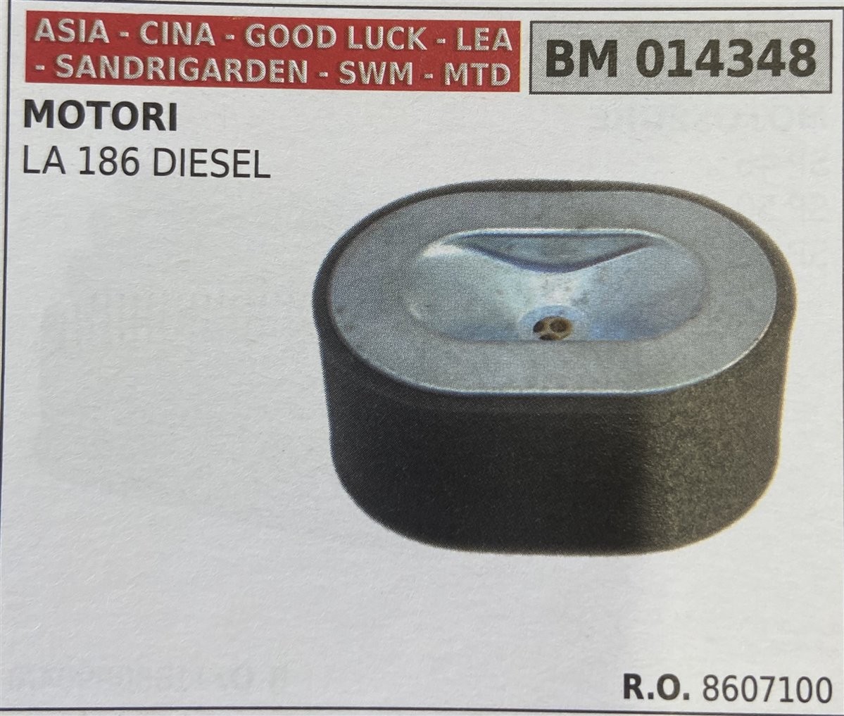 BRUMAR FILTRO ASIA - CINA - GOOD LUCK - LEA - SANDRIGARDEN - SWM - MTD  MOTORI LA 186 DIESEL  R.O. 8607100