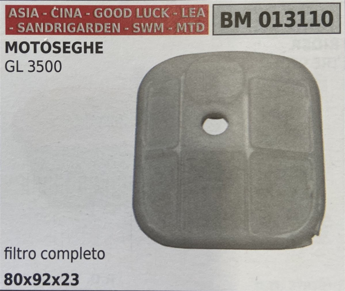 BRUMAR FILTRO ASIA - CINA - GOOD LUCK - LEA - SANDRIGARDEN - SWM - MTD  MOTOSEGHE GL 3500  filtro completo 80x92x23 R.O. - 