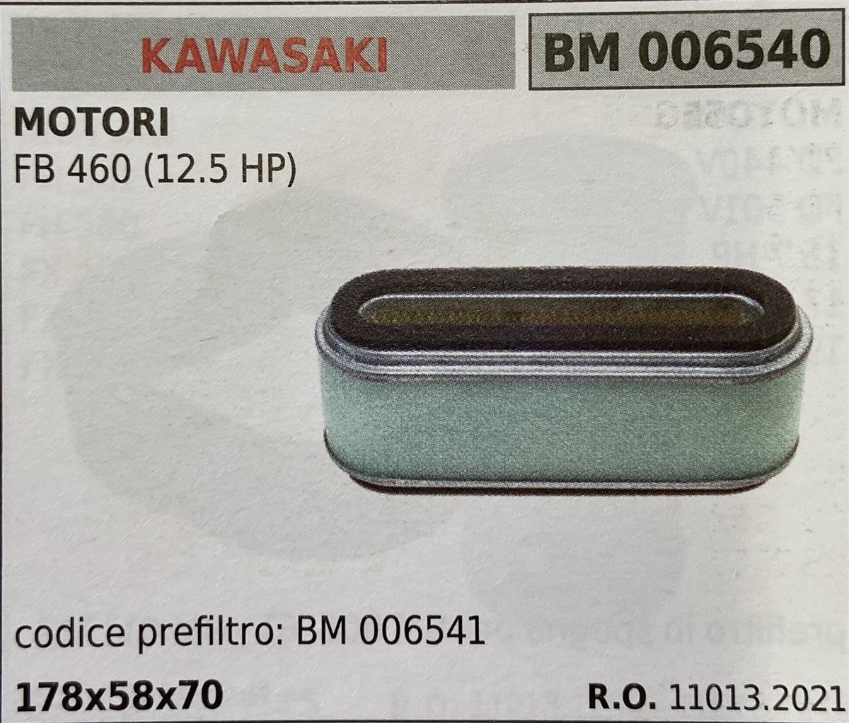 BRUMAR FILTRO KAWASAKI  MOTORI FB 460 (12.5 HP)  codice prefiltro: BM 006541 178x58x70 R.O. 11013.2021