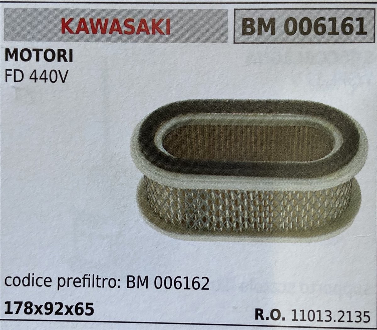 BRUMAR FILTRO KAWASAKI  MOTORI FD 440V  codice prefiltro: BM 006162 178x92x65 R.O. 11013.2135