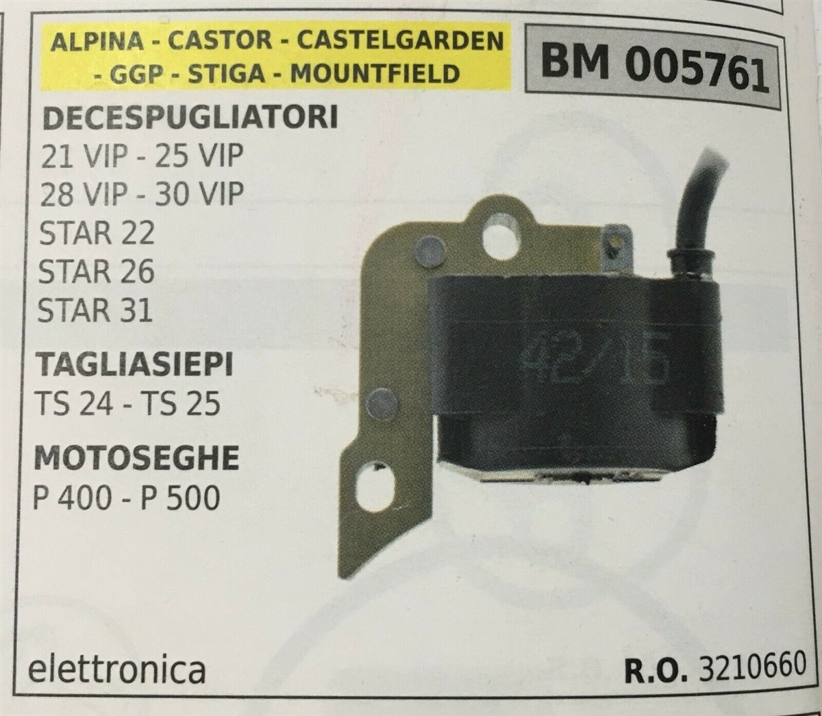 BOBINA BRUMAR ELETTRONICA ALPINA - CASTOR - CASTELGARDEN - GGP - STIGA - MOUNTFIELD DECESPUGLIATORI 21 VIP - 25 VIP - 28 VIP - 30 VIP - STAR 22 - STAR 26 - STAR 3 TAGLIASIEPI TS 24 - TS 25 MOTOSEGHE P 400 - P 500