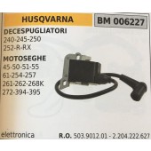 BOBINA BRUMAR ELETTRONICA HUSQVARNA DECESPUGLIATORI 240-245-250-252-R-RX  MOTOSEGHE 45-50-51-55 61-254-257 261-262-268K 272-394-395