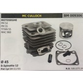 CILINDRO COMPLETO DI PISTONE E SEGMENTI BRUMAR  MC CULLOCH MOTOSEGHE PM 54 PM 55 TITAN 55 MAC 960    Ø 45 D.Spinotto 12 Pist Cpl BM 011705
