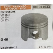 BRUMAR PISTONE COMPLETO EMAK - OLEO MAC - DYNAMAC - EFCO MOTOSEGHE OM 251S OM 254 OM 355  Ø 46 D.Spinotto 12  R.O. 54.00521