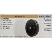 BRUMAR RUOTA RASAERBA AS MOTORS  RASAERBA 53 B4 - 21 AH9 21 AH1 - 21 AH8 26 AH8 - 26 AH9 45 B4 - 46 B2 53 B2 - 53 B3  Ø esterno 270 mm Ø interno 14 mm spessore 57.5 mm  R.O. E03127 - E05206 - E05268 - E05269 - E05321