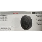 BRUMAR RUOTA RASAERBA DAYEE  RASAERBA DY 504-SQ DY 554SBQ DY 555-SHQ  fornita senza cuscinetti (sede cuscinetti Ø 28 mm) Ø esterno 260 mm Ø interno 28 mm spessore 50 mm  R.O. DY0701.2D(L/R)